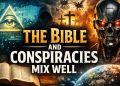 Bible Conspiracies