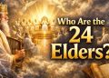 Who Are the 24 Elders